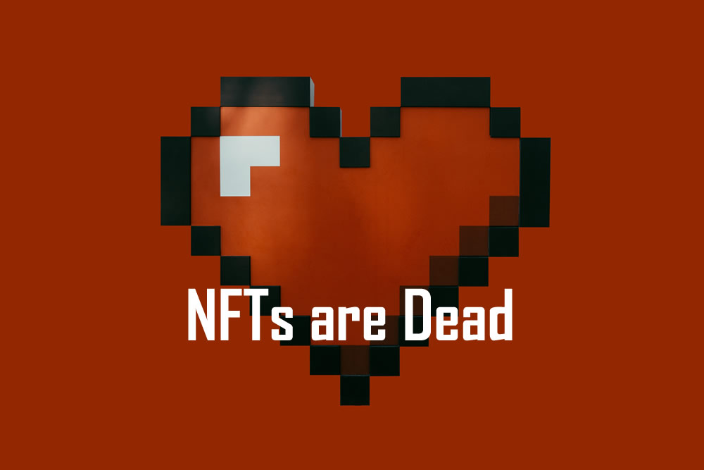 NFTs are Dead